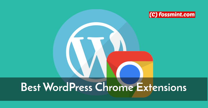 Best-WordPress-Chrome-Extensions.png